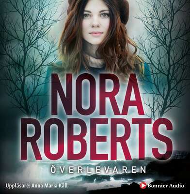 Överlevaren - Nora Roberts.