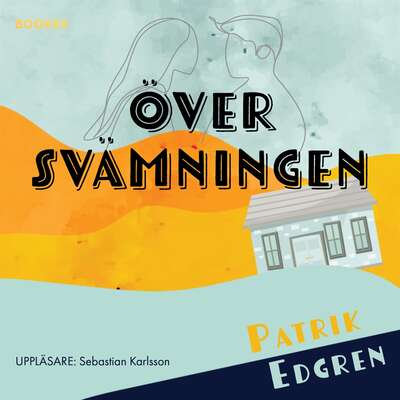 Översvämningen - Patrik Edgren.