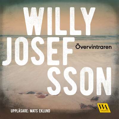 Övervintraren - Willy Josefsson.