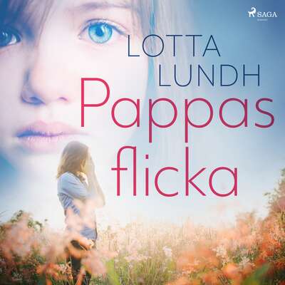 Pappas flicka - Lotta Lundh.