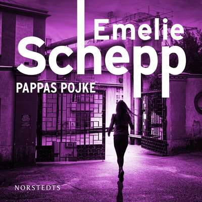 Pappas pojke - Emelie Schepp.