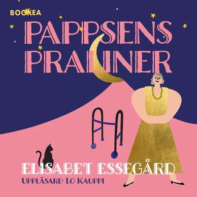 Pappsens praliner - Elisabet Essegård.