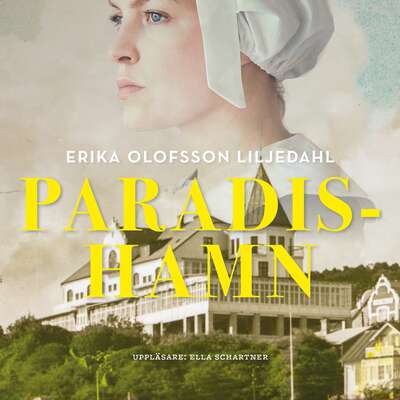 Paradishamn - Erika Olofsson Liljedahl.