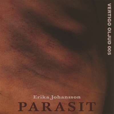 Parasit - Erika Johansson.