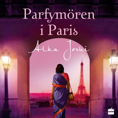 Parfymören i Paris - Alka Joshi.