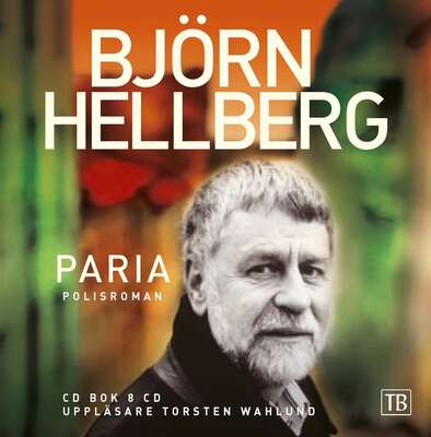 Paria - Björn Hellberg.