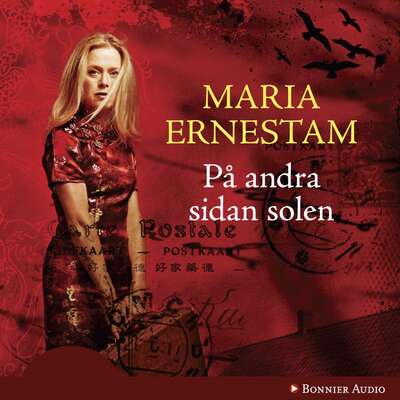 På andra sidan solen - Maria Ernestam.