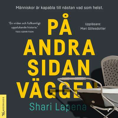 På andra sidan väggen - Shari Lapena.