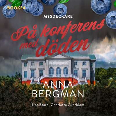 På konferens med döden - Anna Bergman.