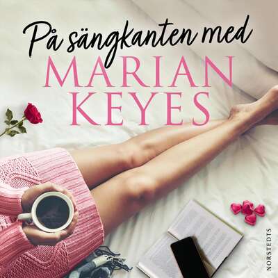 På sängkanten med Marian Keyes - Marian Keyes.