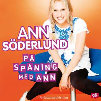 På spaning med Ann - Ann Söderlund.