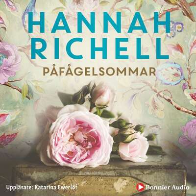 Påfågelsommar - Hannah Richell.