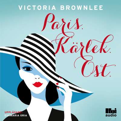 Paris. Kärlek. Ost - Victoria Brownlee.