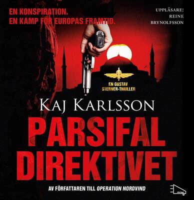 Parsifaldirektivet - Kaj Karlsson.