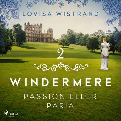 Passion eller paria - Lovisa Wistrand.