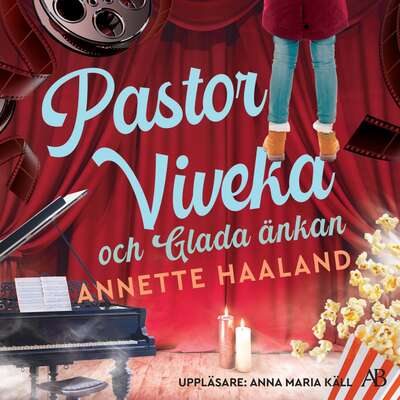 Pastor Viveka och Glada änkan - Annette Haaland.