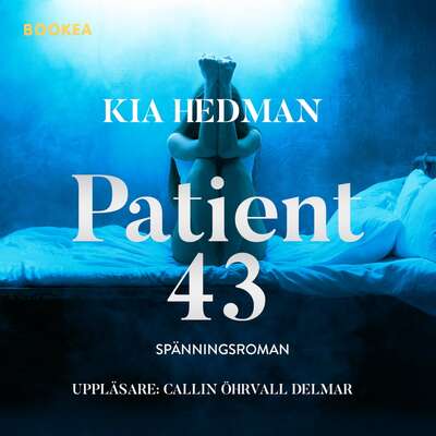 Patient 43 - Kia Hedman.