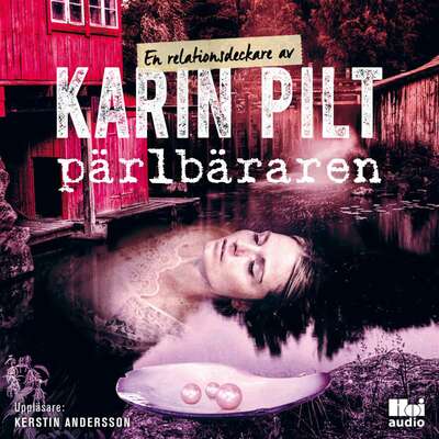 Pärlbäraren - Karin Pilt.