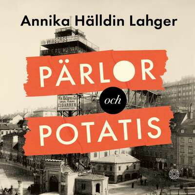 Pärlor och potatis - Annika Hälldin Lahger.