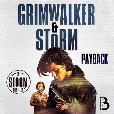 Payback - Leffe Grimwalker och Alex Storm.