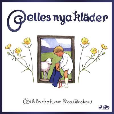 Pelles nya kläder - Elsa Beskow.