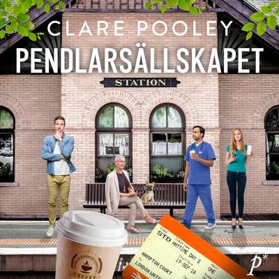 Pendlarsällskapet - Clare Pooley.