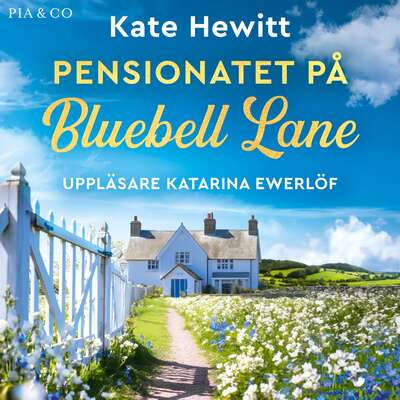 Pensionatet på Bluebell Lane - Kate Hewitt.