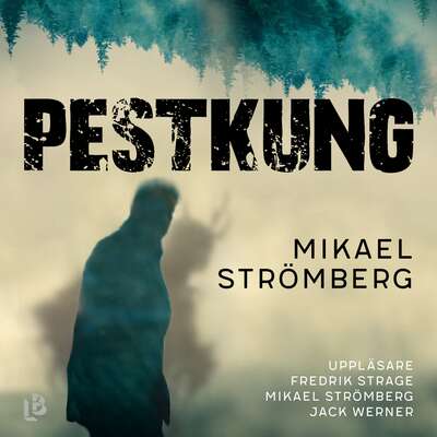 Pestkung - Mikael Strömberg.