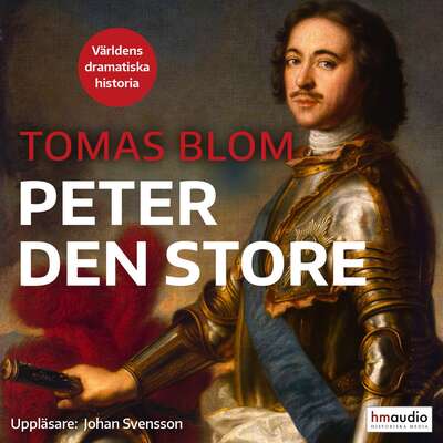 Peter den store - Tomas Blom.