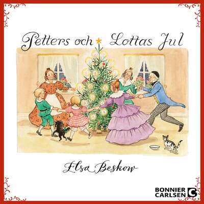 Petters och Lottas jul - Elsa Beskow.