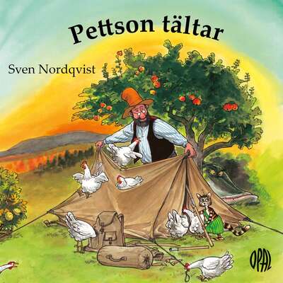 Pettson tältar - Sven Nordqvist.