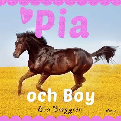 Pia och Boy - Eva Berggren.