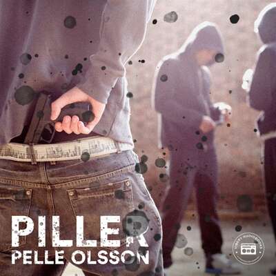 Piller - Pelle Olsson.