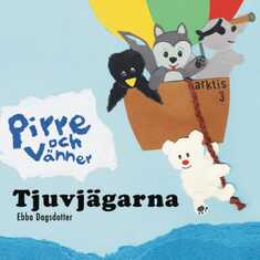 Pirre och Tjuvjägarna