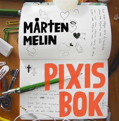 Pixis bok - Mårten Melin.