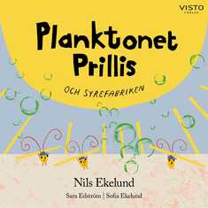 Planktonet Prillis och syrefabriken