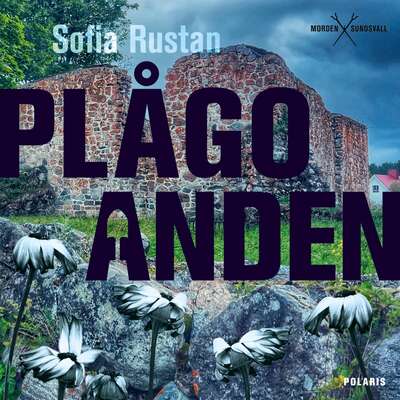 Plågoanden - Sofia Rustan.