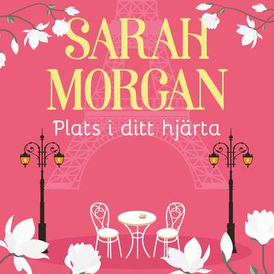 Plats i ditt hjärta - Sarah Morgan.