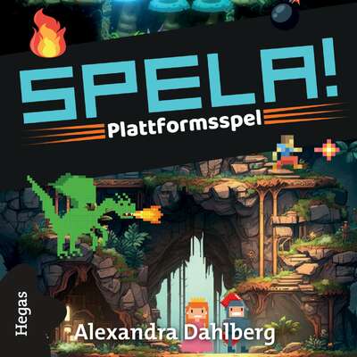 Plattformsspel - Alexandra Dahlberg.