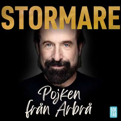 Pojken från Arbrå - Peter Stormare.