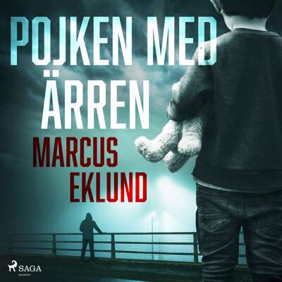 Pojken med ärren - Marcus Eklund.