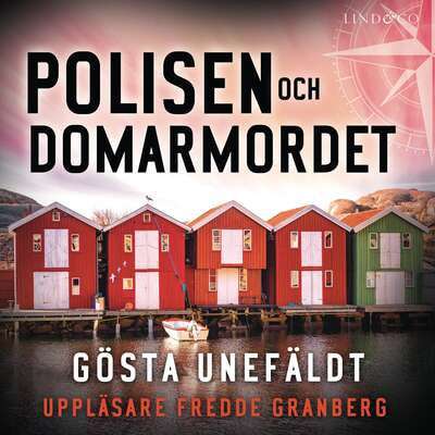 Polisen och domarmordet - Gösta Unefäldt.