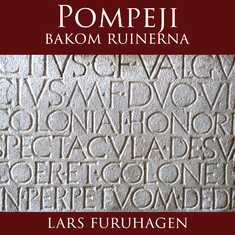 Pompeji bakom ruinerna