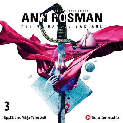 Porto Francos väktare - Ann Rosman.