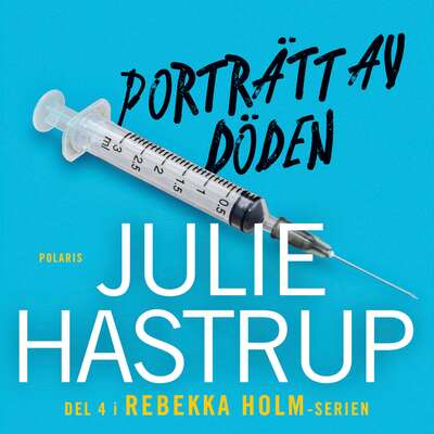 Porträtt av döden - Julie Hastrup.