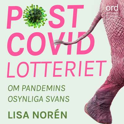 Postcovidlotteriet - Lisa Norén.