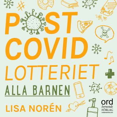 Postcovidlotteriet - Lisa Norén.