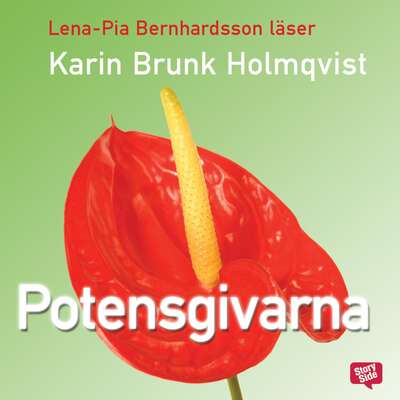 Potensgivarna - Karin Brunk Holmqvist.