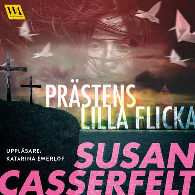 Prästens lilla flicka - Susan Casserfelt.