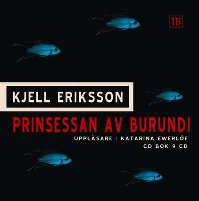 Prinsessan av Burundi - Kjell Eriksson.